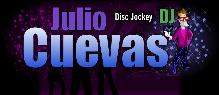 JULIO CUEVAS, Disc Jockey, DJ, Musicaliacion, Animacion, Iluminacion, y, Efectos, fiestas, 15 anos, casamientos, eventos, teens, karaoke, shows, fiestas, eventos, cumpleaos, promociones, conferencias, bodas, casamientos, 15 aos